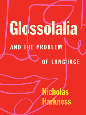 cover image of Glossolalia and the Problem of Language